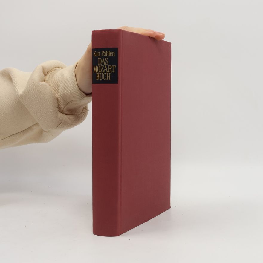 Kurt Pahlen Das Mozart Buch