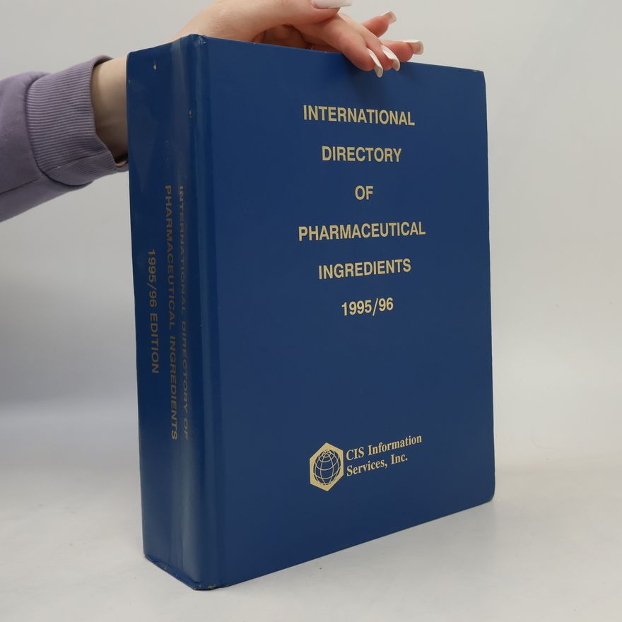 Autorenkollektiv International Directory of Pharmaceutical Ingredients 1995/96