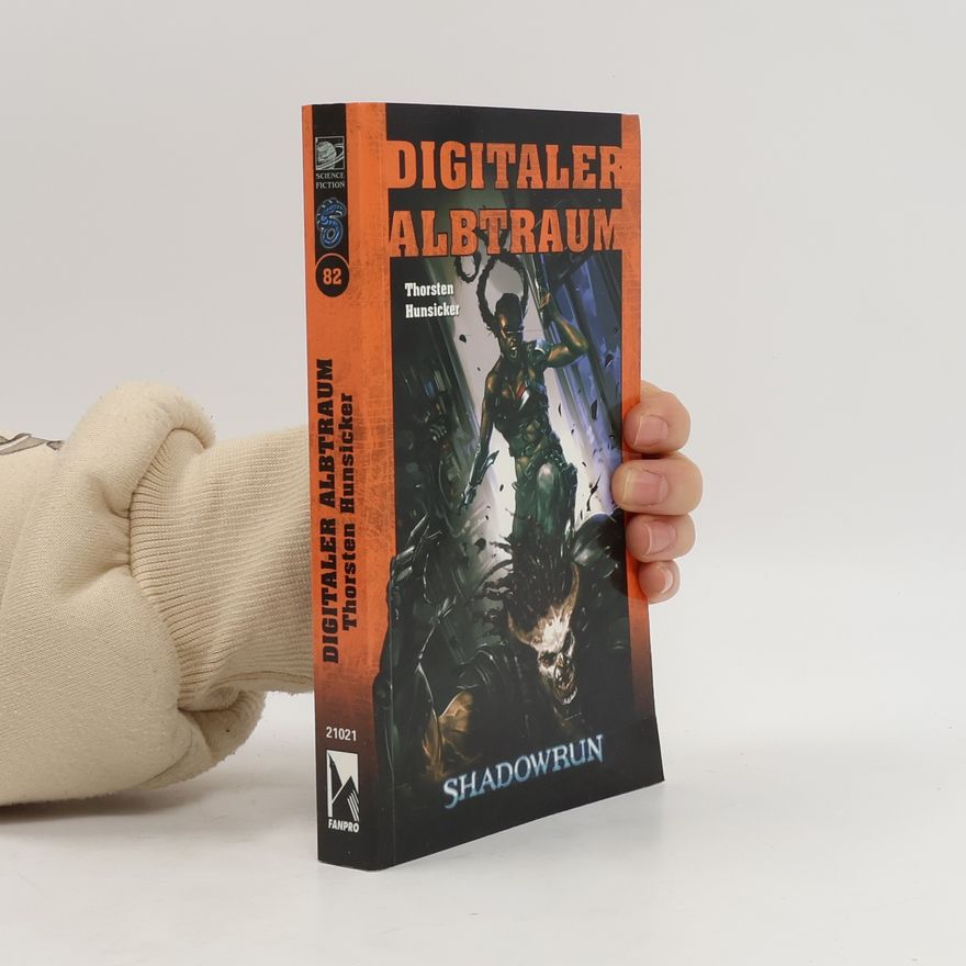 Karsten Schreurs Shadowrun - 82: Digitaler Albtraum