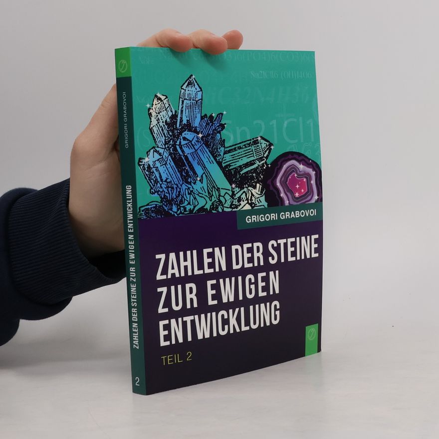Grigori Grabovoi Die Zahlen der Steine zur ewigen Entwicklung