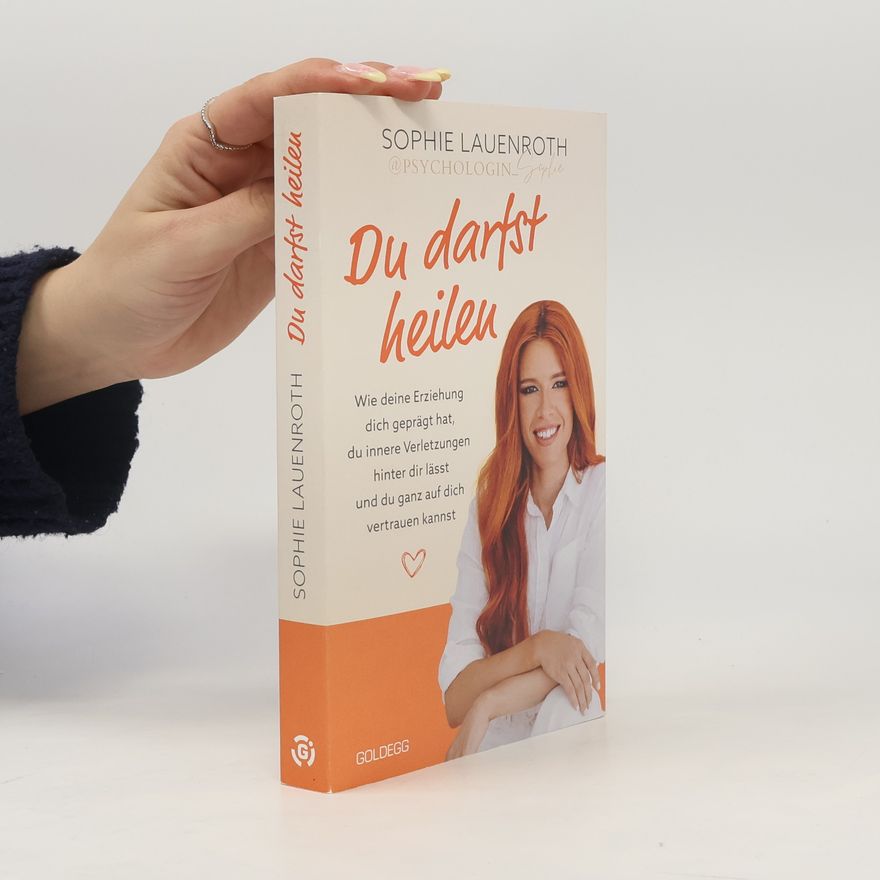 Sophie Lauenroth Du darfst heilen - psychologin_sophie - TikTok-Star BESTSELLER BÖRSENBLATT 2024