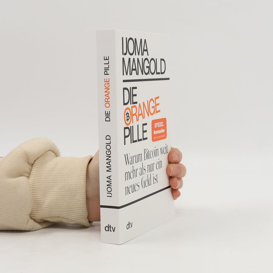 Ijoma Mangold Die orange Pille