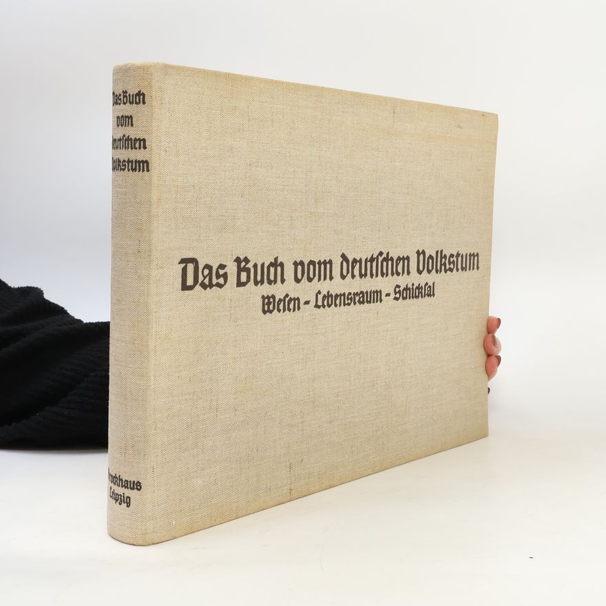 Various authors Das Buch vom deutschen Volkstum