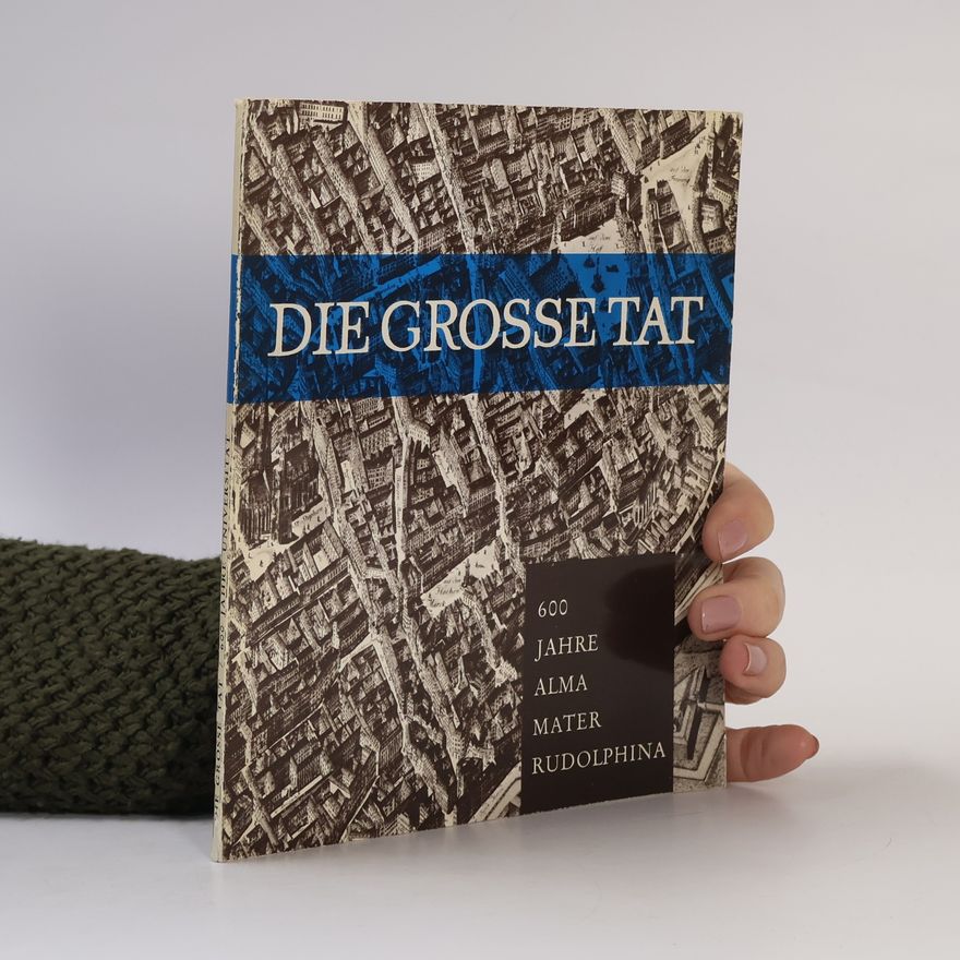 Various authors Die Grosse Tat