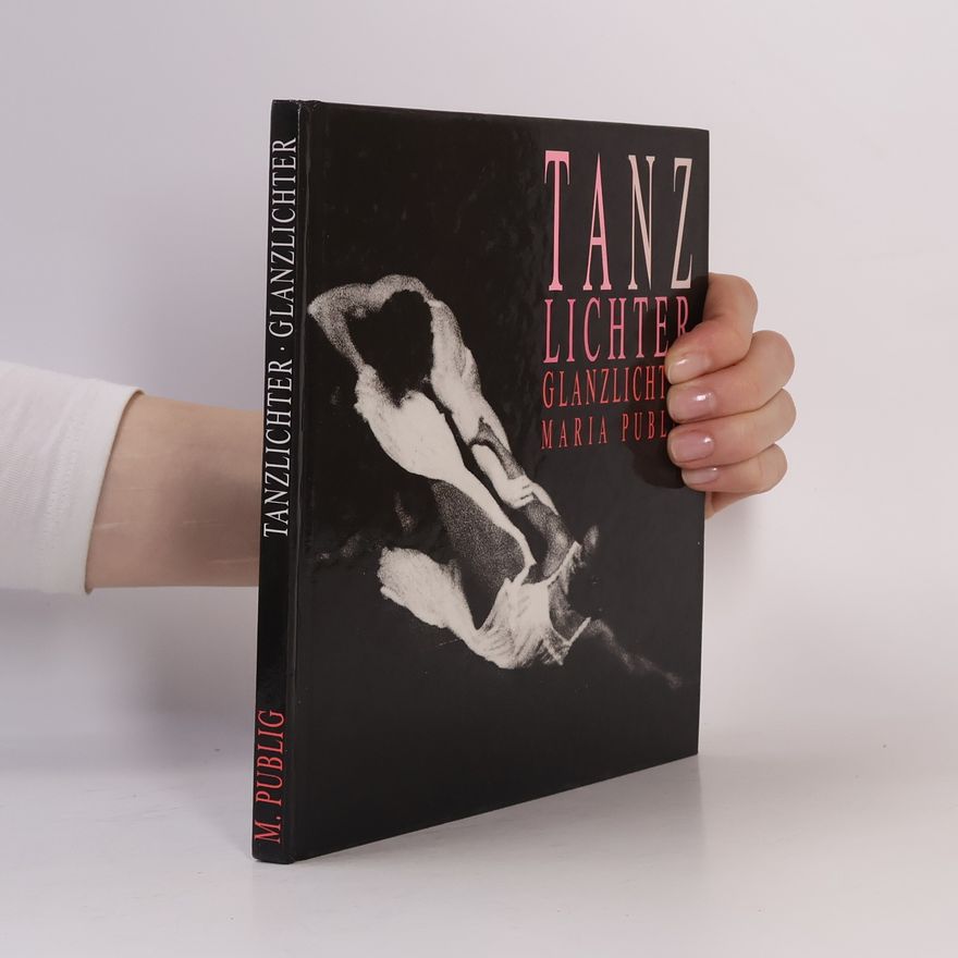 Maria Publig Tanzlichter, Glanzlichter