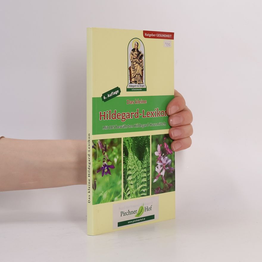 Autorenkollektiv Kleines Hildegard-Lexikon