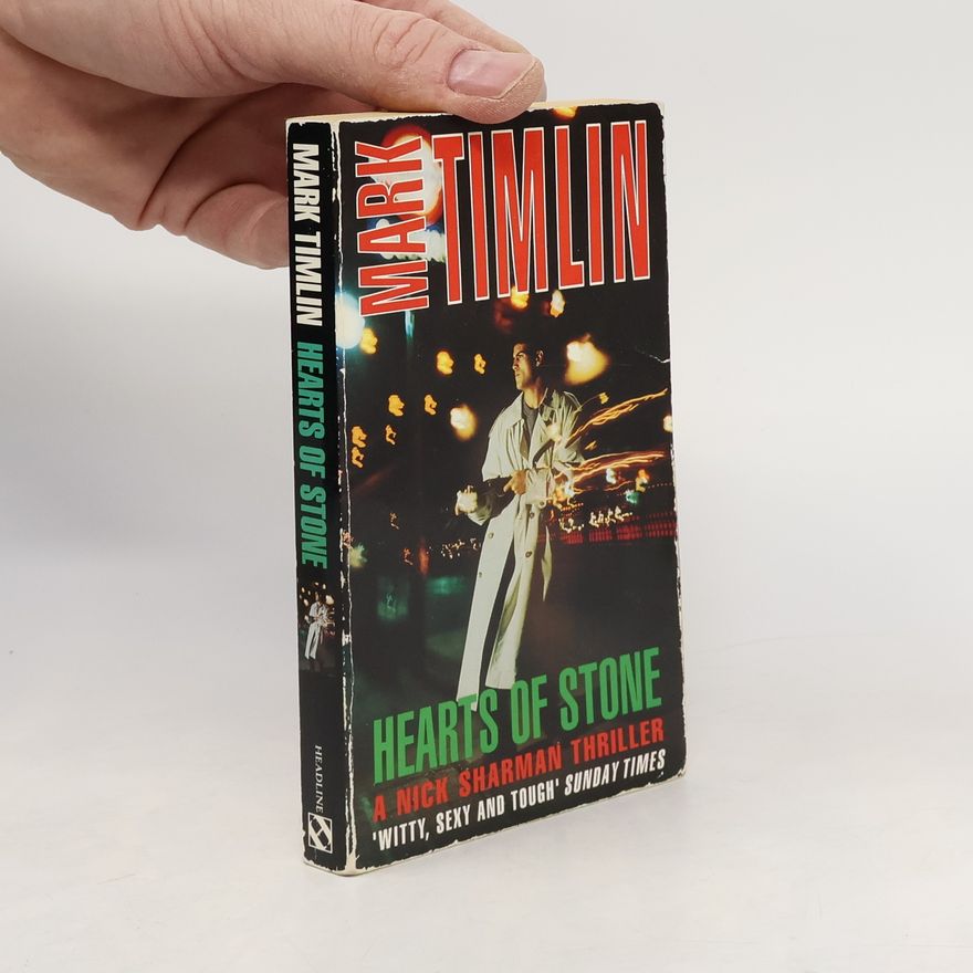Mark Timlin Nick Sharman Mystery: Hearts of Stone