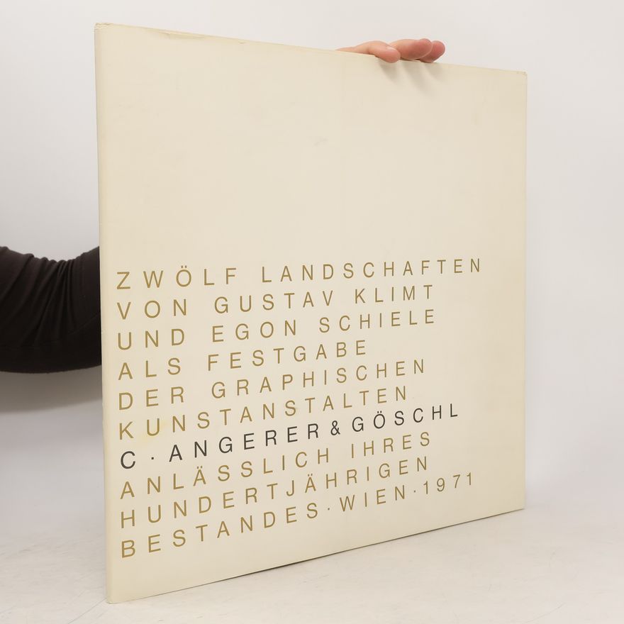 Autorenkollektiv Zwölf Landschaften von Gustav Klimt und Egon Schiele