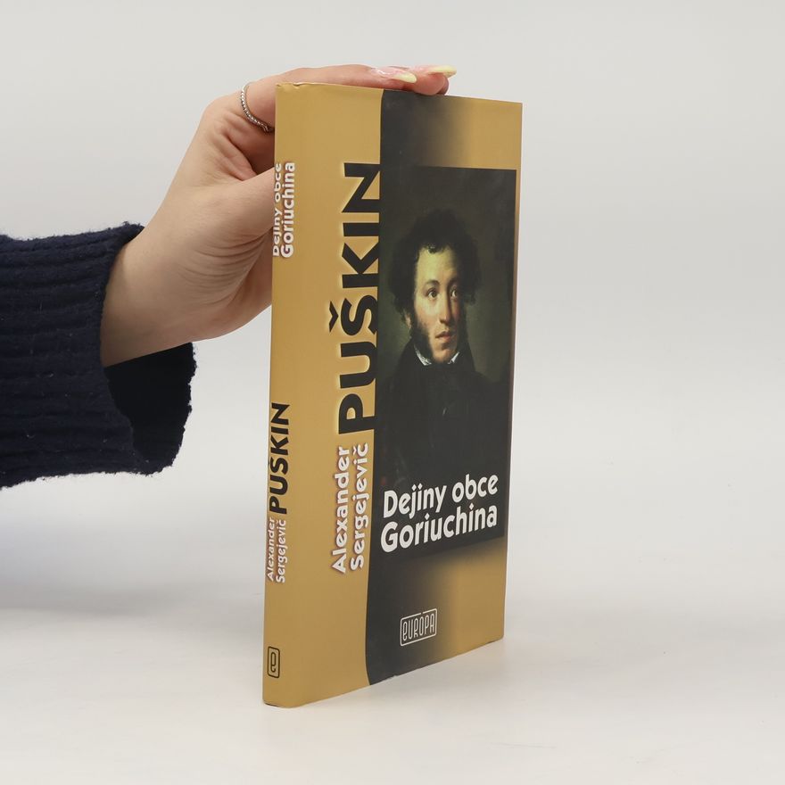 Alexander Pushkin Dejiny obce Goriuchina