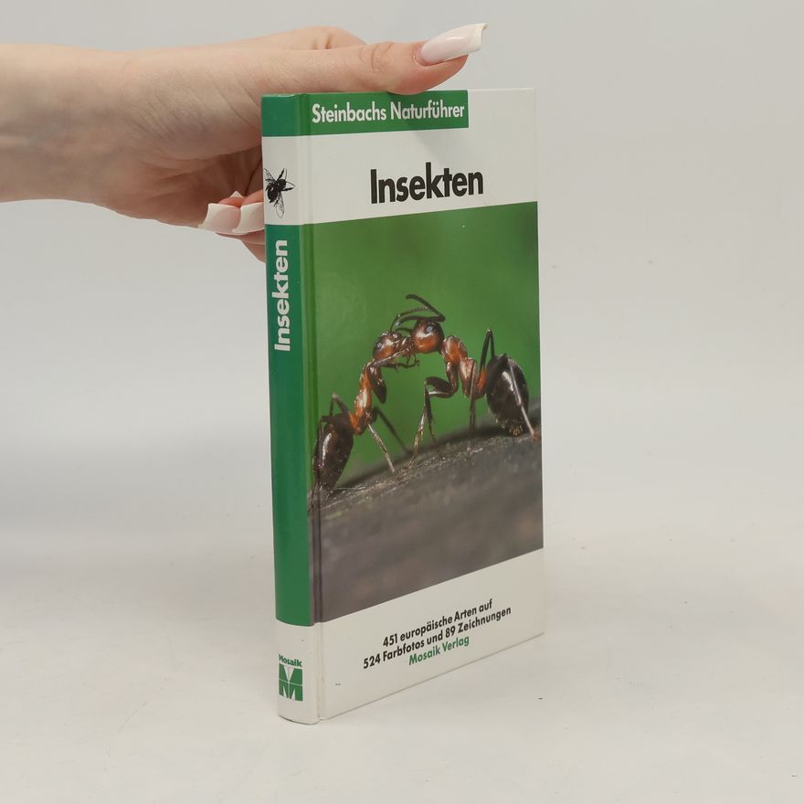 Helgard Reichholf-Riehm Steinbachs Naturführer: Insekten