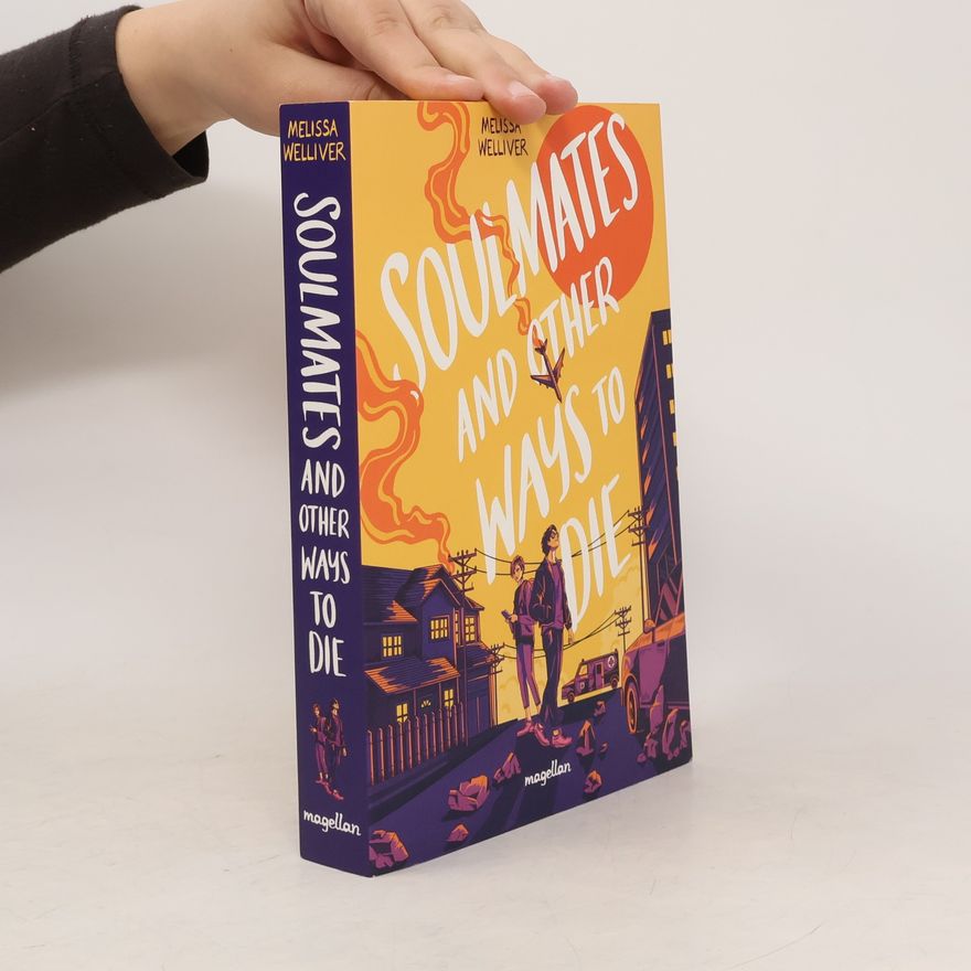 Melissa Welliver Soulmates and Other Ways to Die