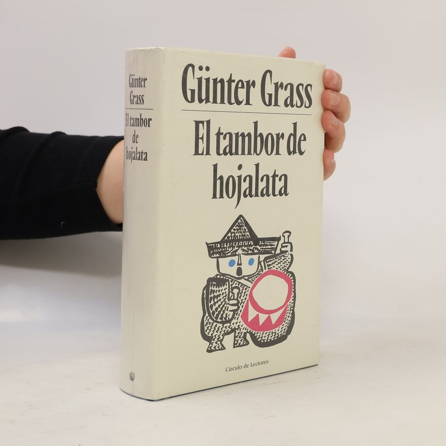 Günter Grass El tambor de hojalata