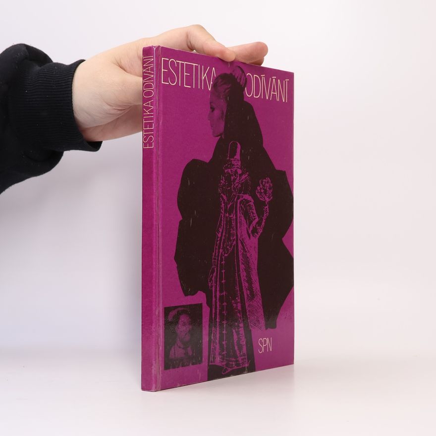 Ludmila Hartmannová Kybalová Estetika odívání