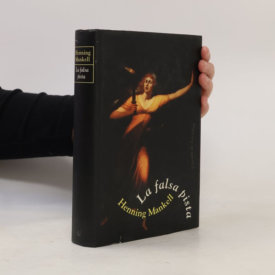Henning Mankell La falsa pista