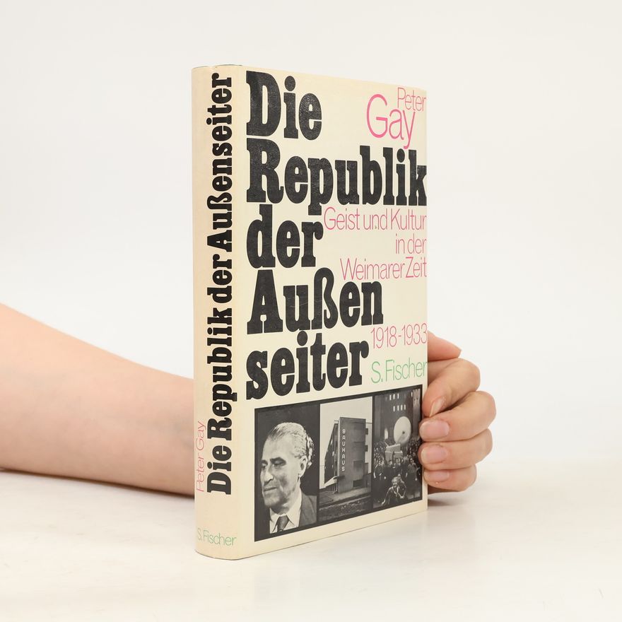 Peter Gay Die Republik der Aussen seiter