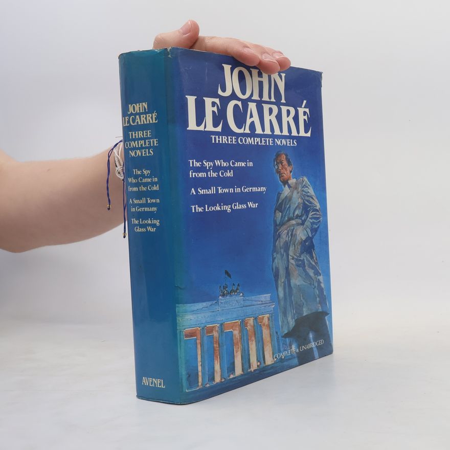 John le Carré Three Complete Novels