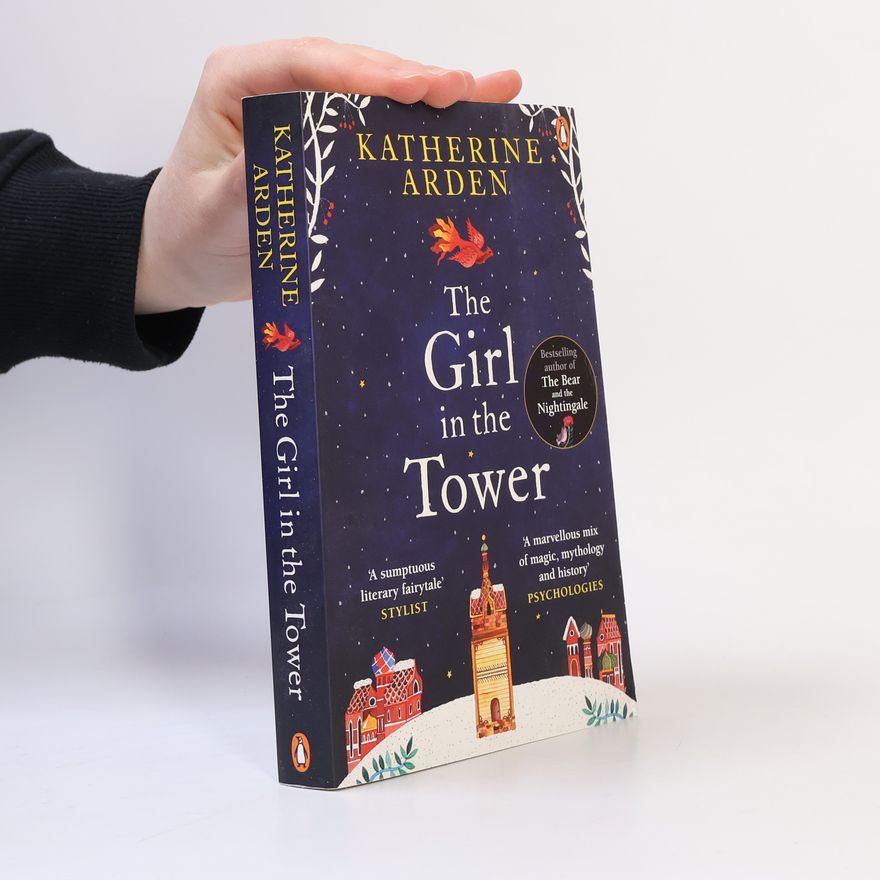 Katherine Arden The Girl in the Tower