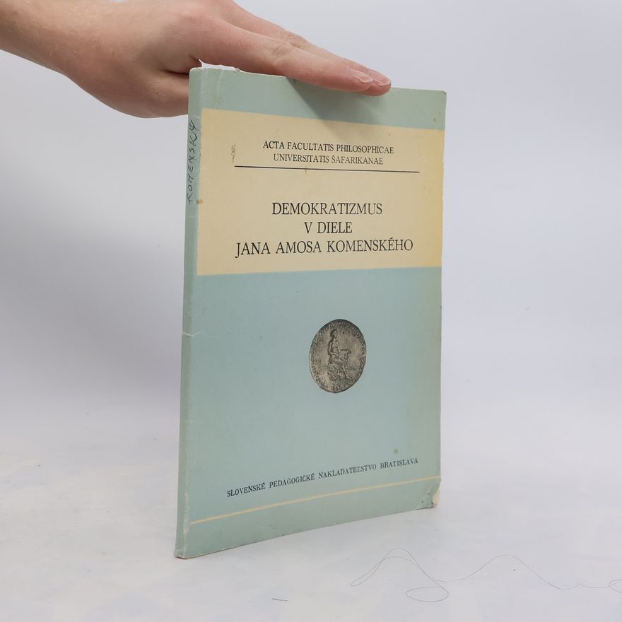 AA.VV. Demokratizmus v diele Jana Amosa Komenského