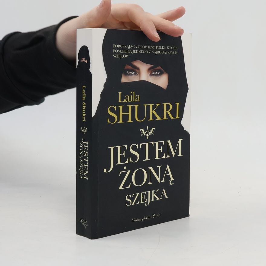 Shukri Laila Jestem żoną szejka