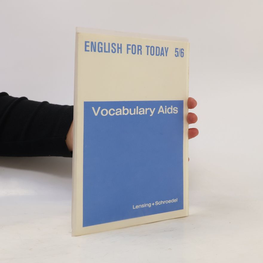 Kolektív autorov English for Today 5/6. Vocabulary Aids