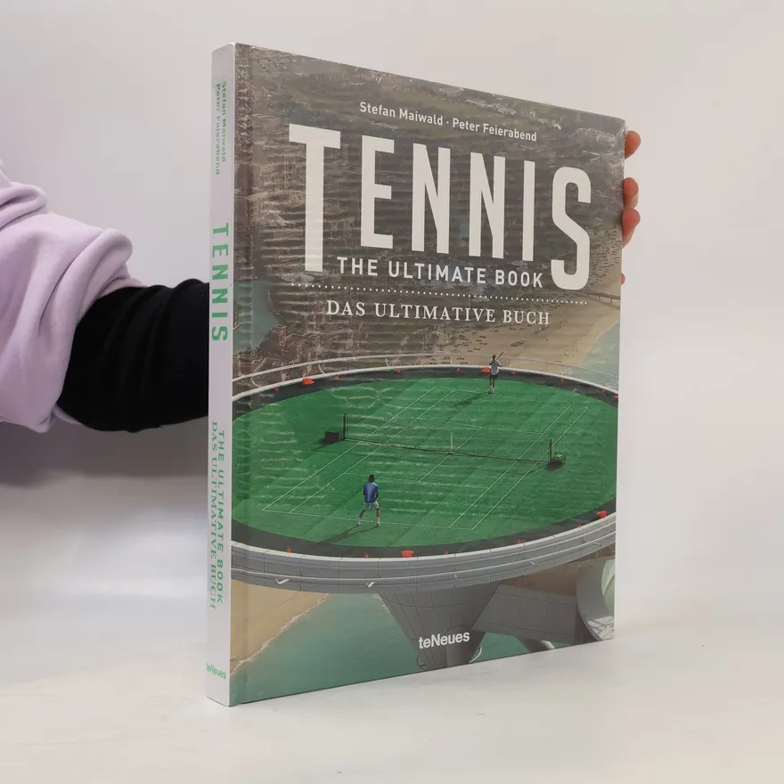 Tennis - The Ultimate Book | Peter Feierabend | German | Book
