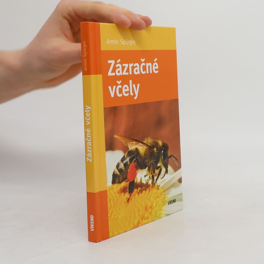 Armin Spürgin Zázračné včely