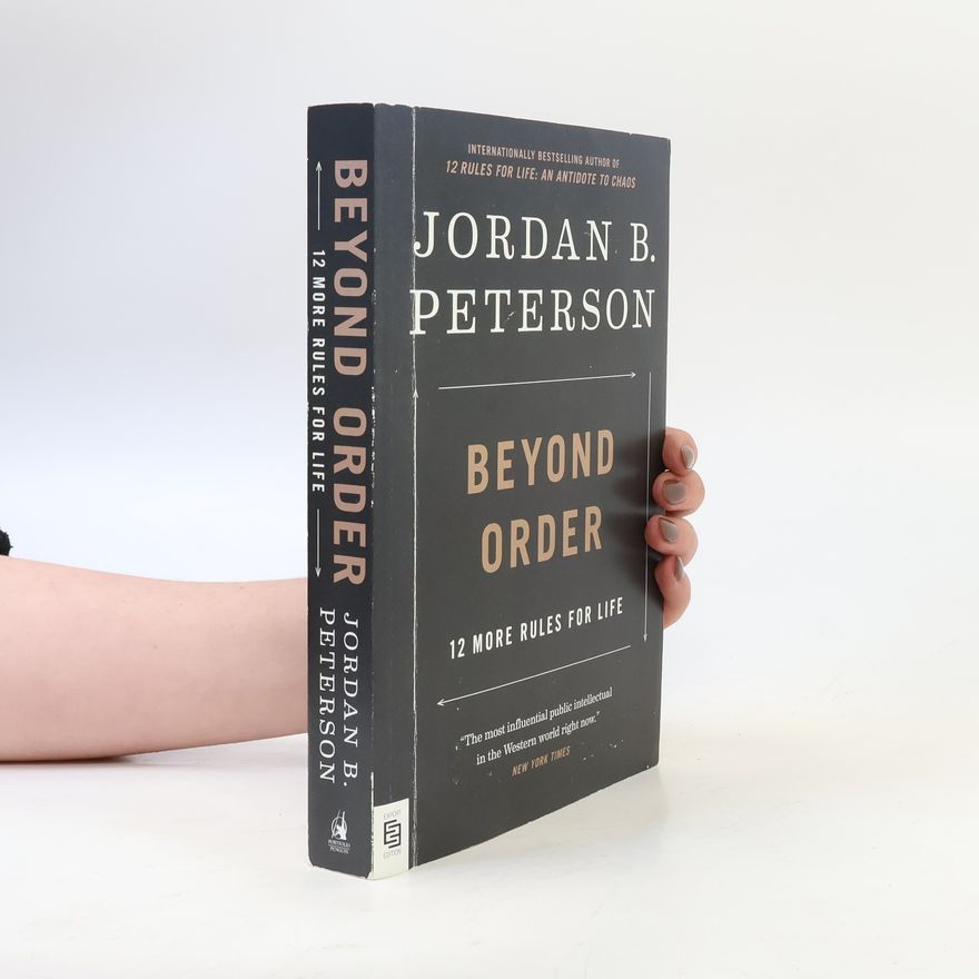 Jordan Peterson Beyond Order