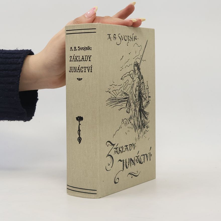 Antonín Benjamin Svojsík Základy junáctví