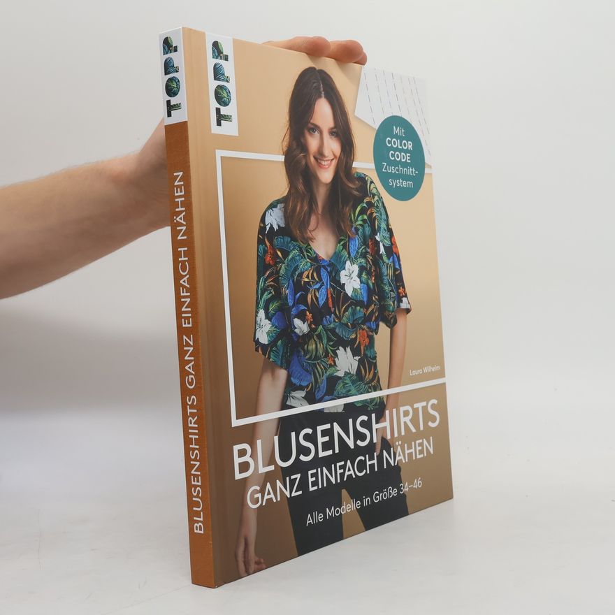 Laura Sinikka Wilhelm Blusenshirts ganz einfach nähen