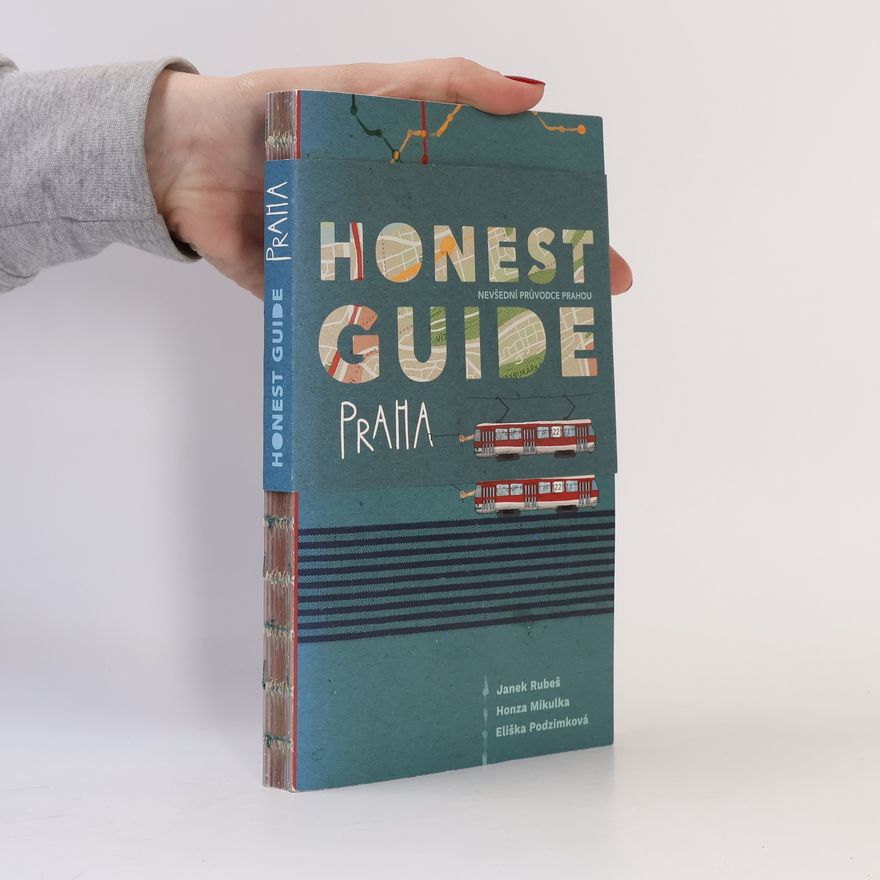 Janek Rubeš Honest Guide. Prague