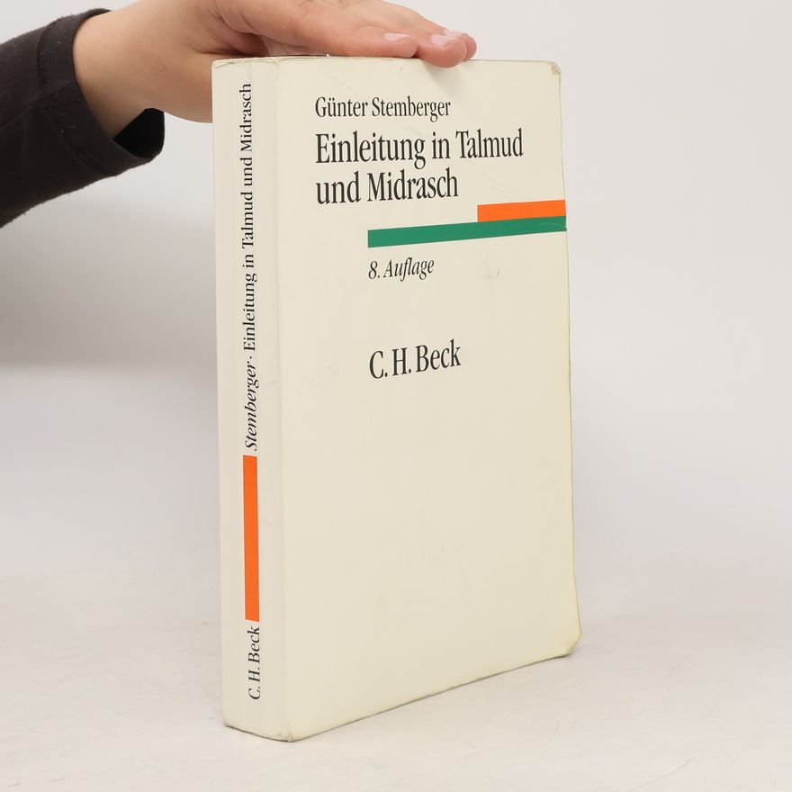 Günter Stemberger C. H. Beck Studium: Einleitung in Talmud und Midrasch - 8. Auflage