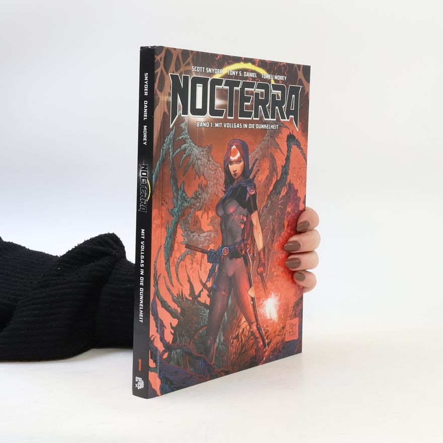 Scott Snyder Mit Vollgas durch die Dunkelheit