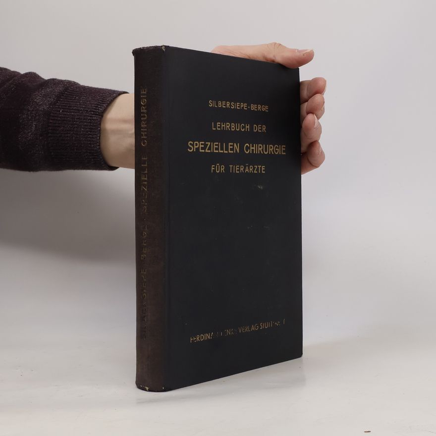 Collectif d'auteurs Lehrbuch der speziellen Chirurgie für Tierärzte