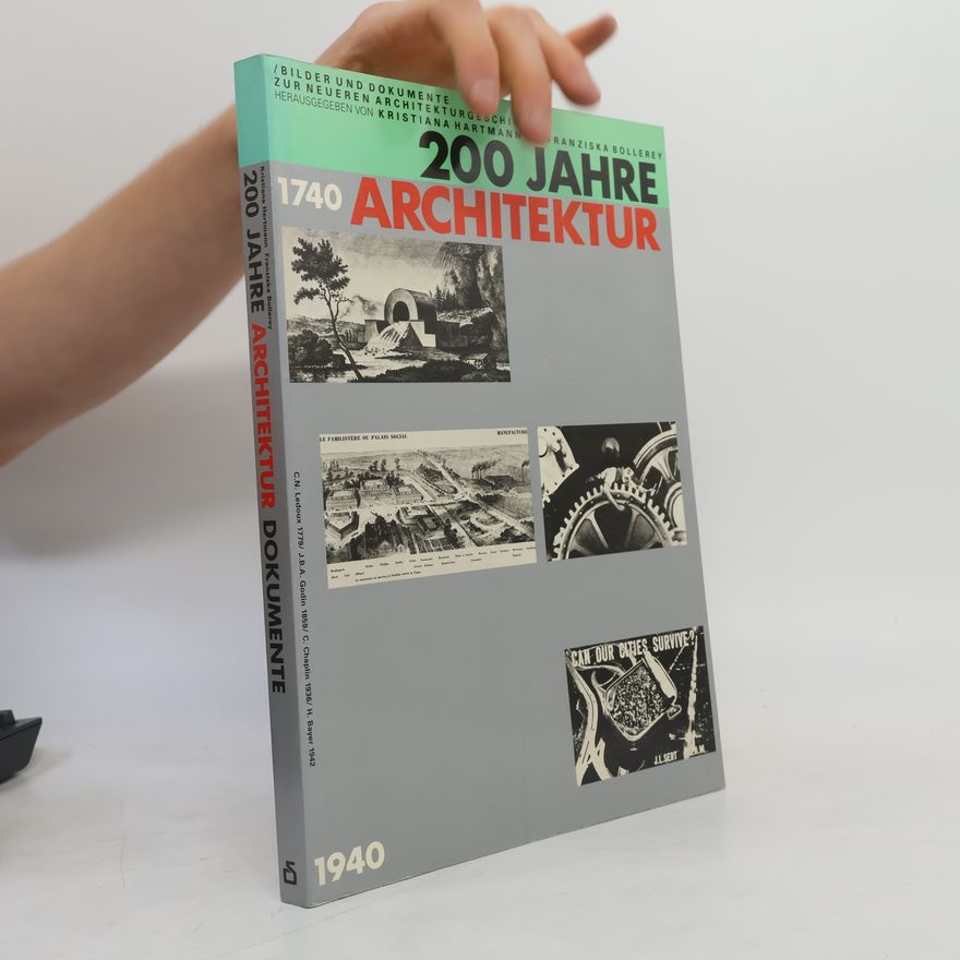 Various authors 200 Jahre Architektur Dokumente