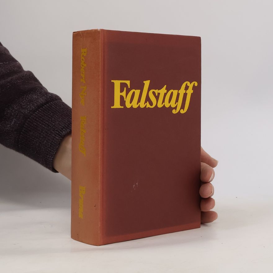 Robert Nye Falstaff