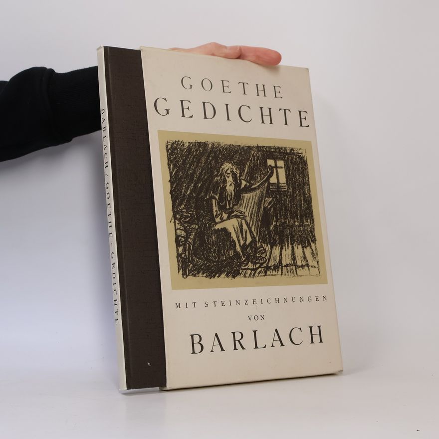 Ernst Barlach Goethe Gedichte