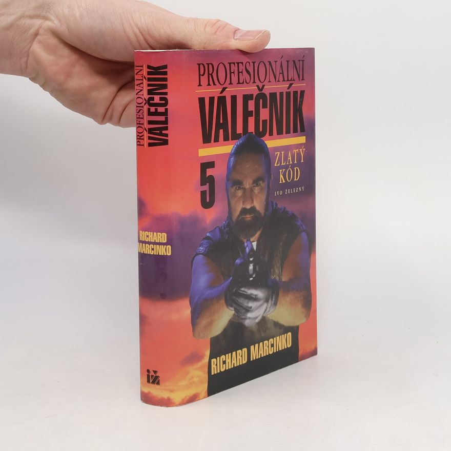 Roman Marhold Profesionální válečník V. Zlatý kód