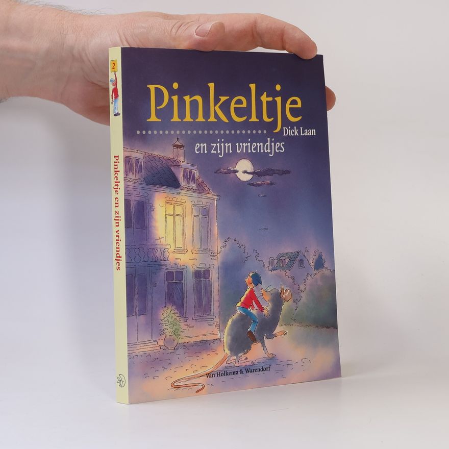 Dick Laan Pinkeltje en zijn vriendjes