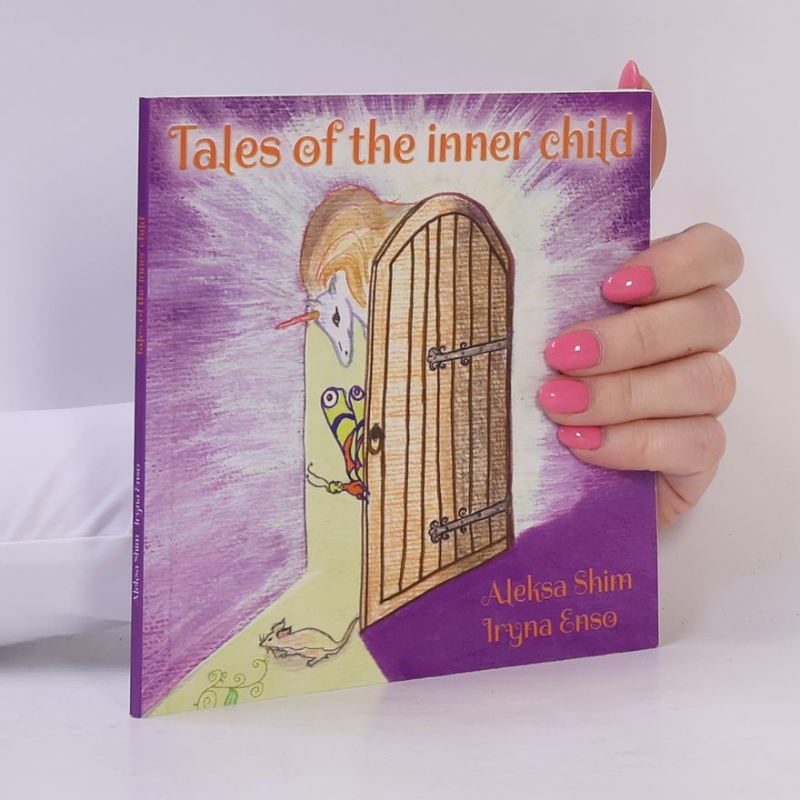 Iryna Enso Tales of the Inner Child