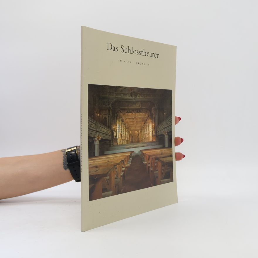 Autorenkollektiv Das Schlosstheater in Český Krumlov
