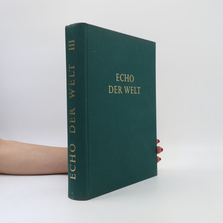 Autorenkollektiv Echo der Welt III