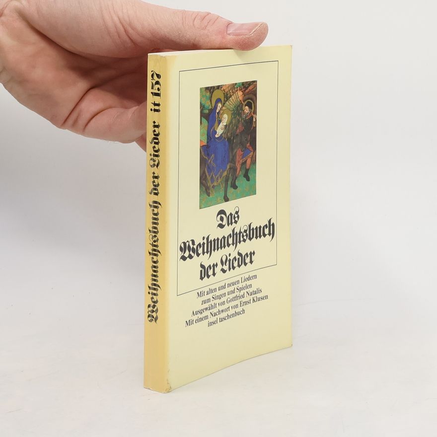 Gottfried Natalis Das Weihnachtsbuch der Lieder