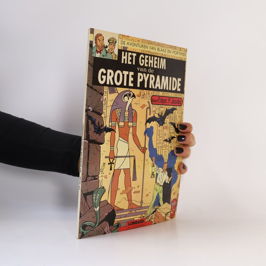 Edgar P. Jacobs Het Geheim van de Grote Pyramide