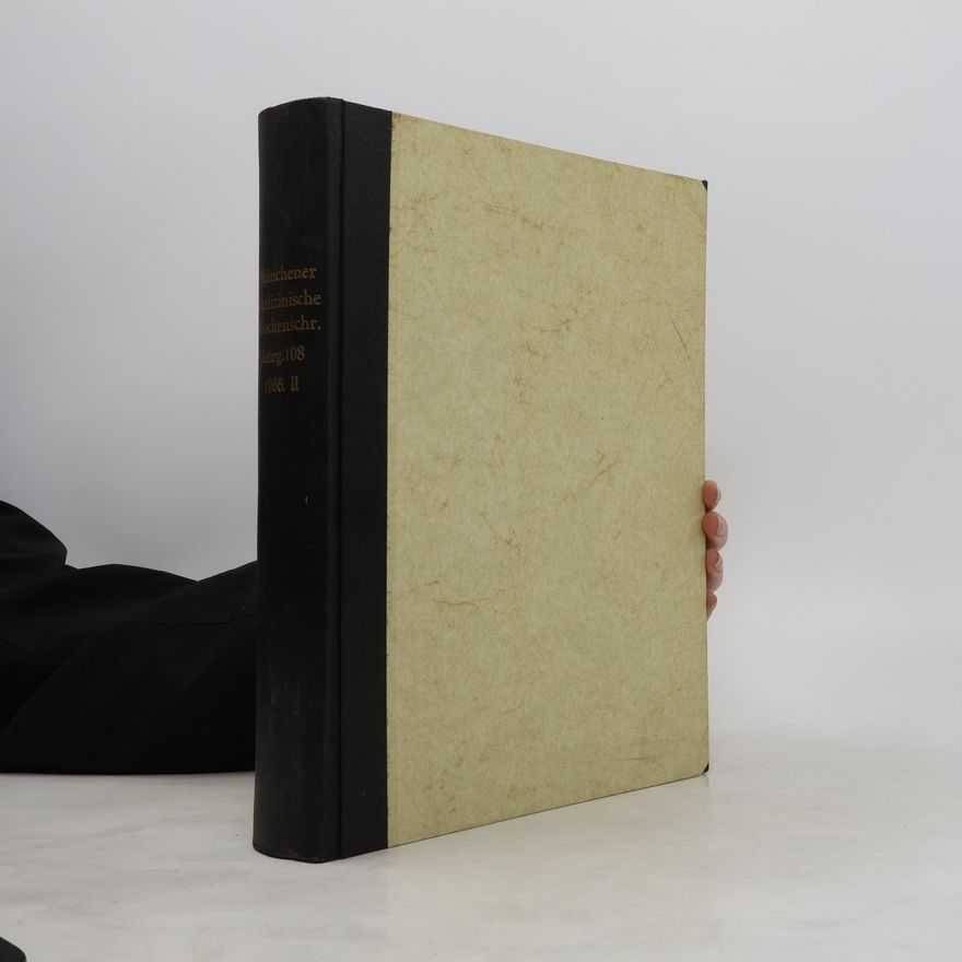 Autorenkollektiv Münchener Medizinische Wochenschrift. 108. Jahrgang II.
