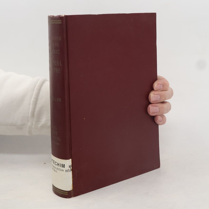 J. W. Mellor A Comprehensive Treatise on Inorganic and Theoretical Chemistry. Volume VII