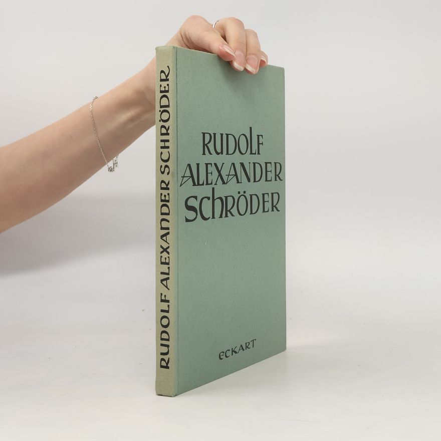 Autorenkollektiv Rudolf Alexander Schröder