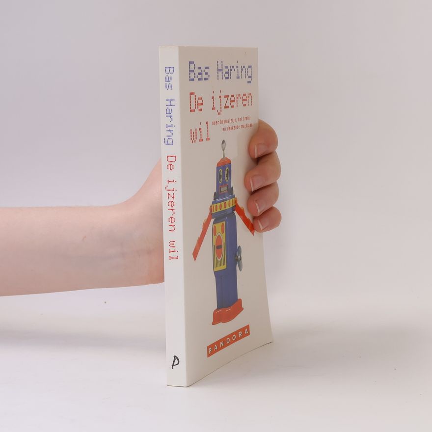 Bas Haring De ijzeren wil