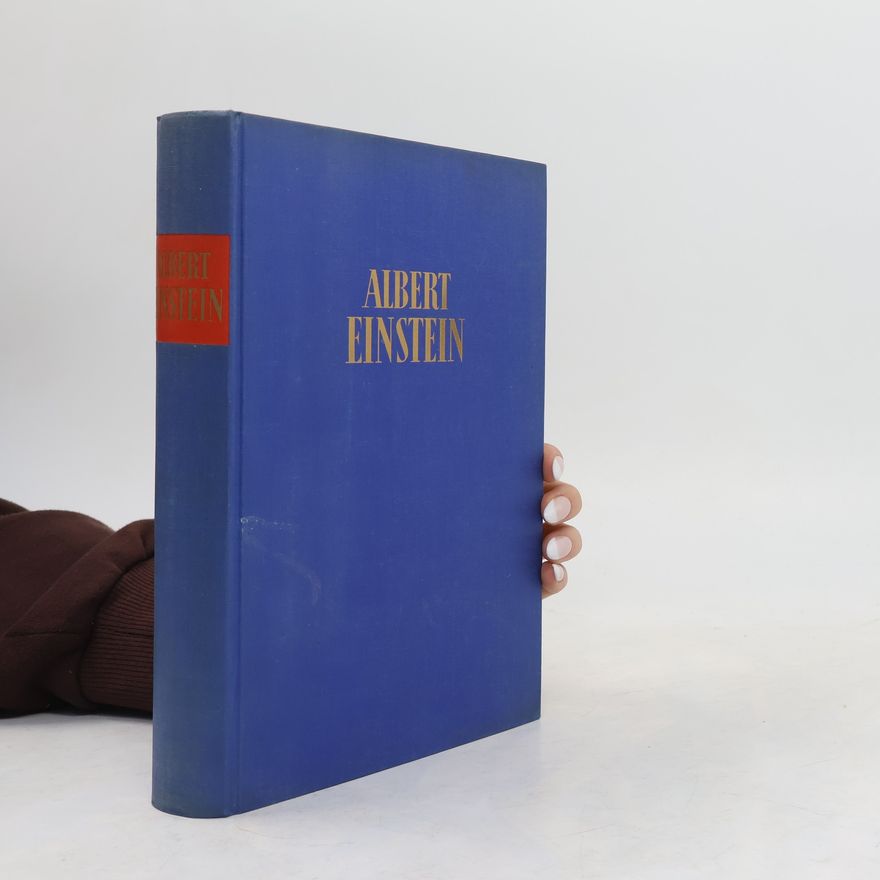 Kolektív autorov Albert Einstein als Philosoph und Naturforscher