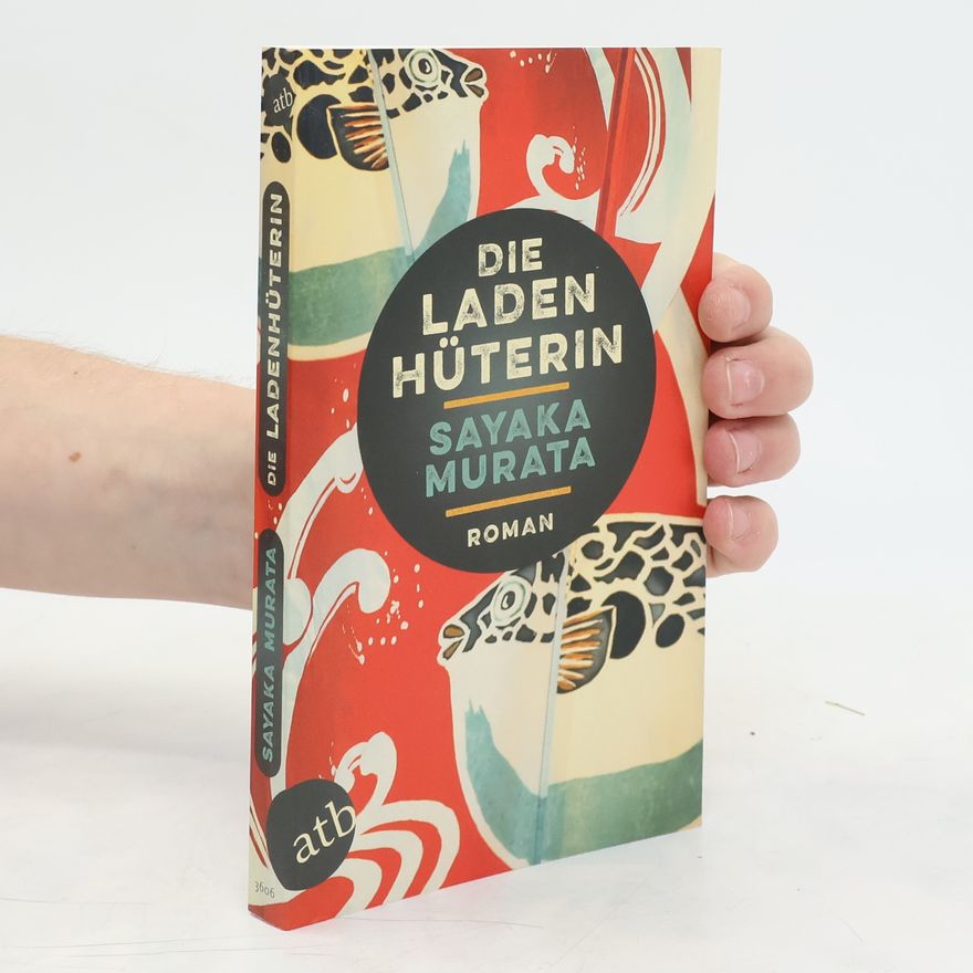 Sajaka Murata Die Ladenhüterin