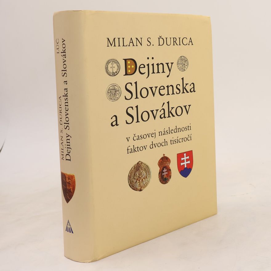Milan Stanislav Ďurica Dejiny Slovenska a Slovákov